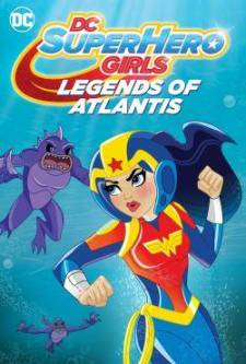DC Super Hero Gırls: Atlantis Efsaneleri